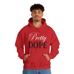 Load image into Gallery viewer, Pretty Dope Hoodie
