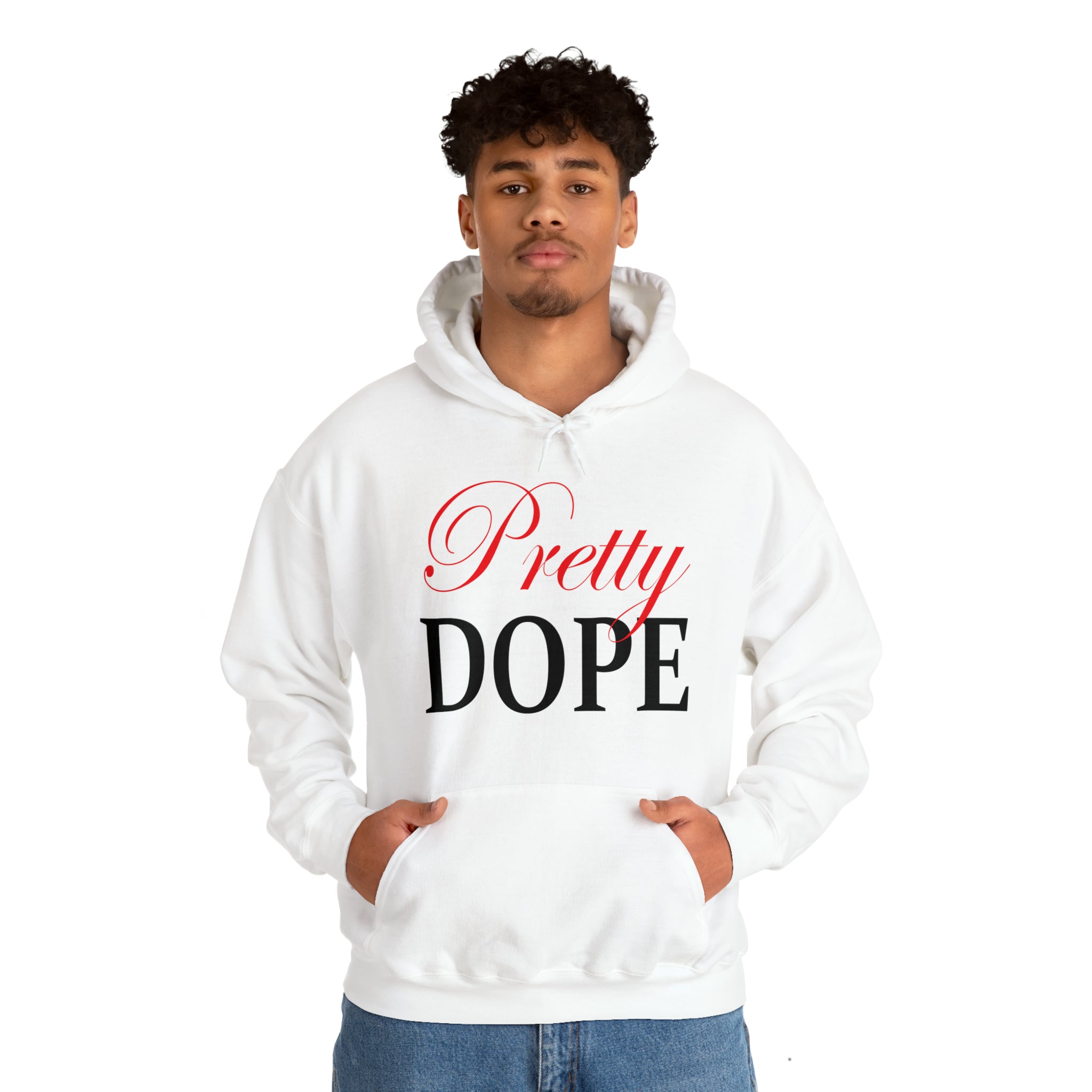 Pretty Dope Hoodie