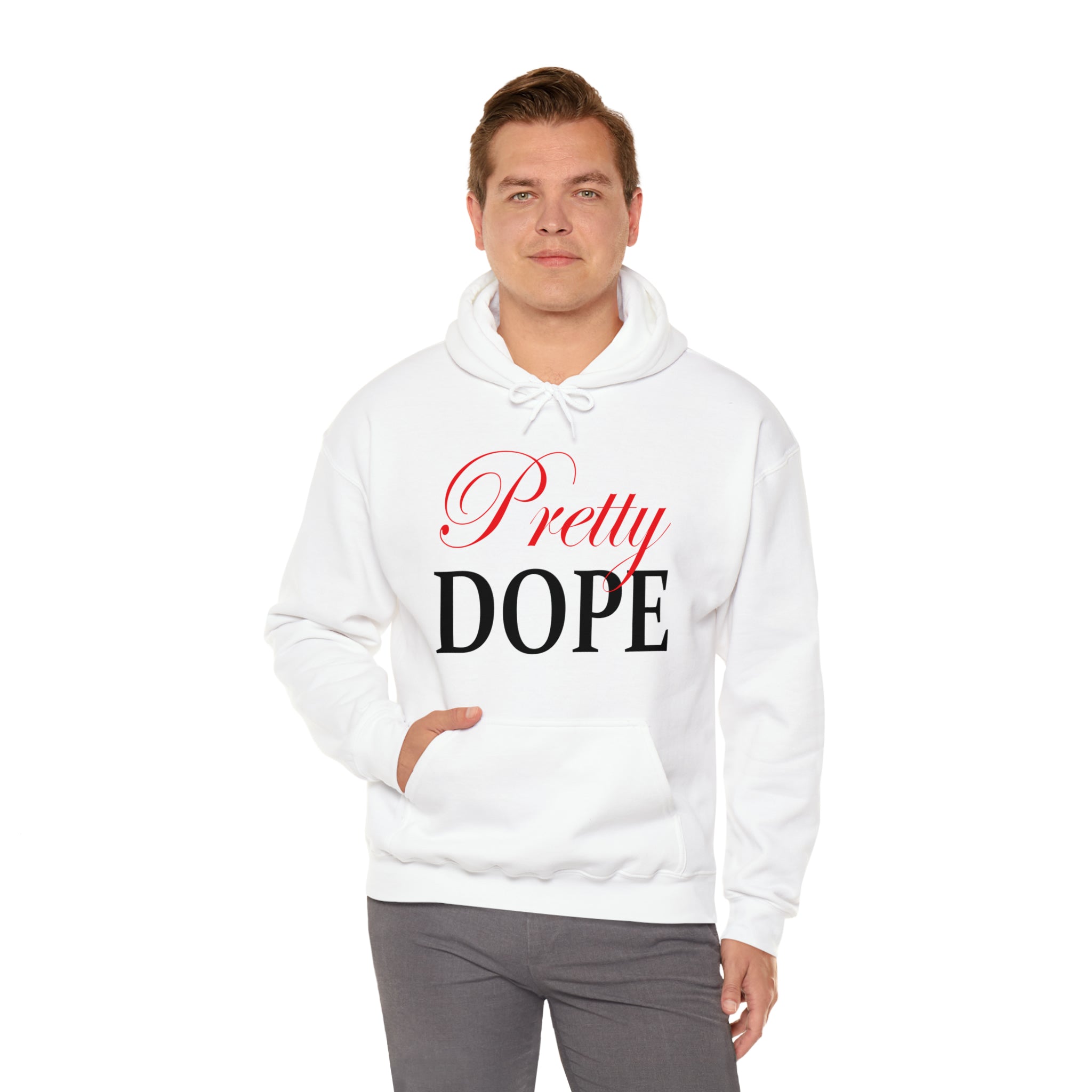 Pretty Dope Hoodie