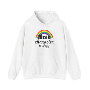 Main Character Energy Hoodie