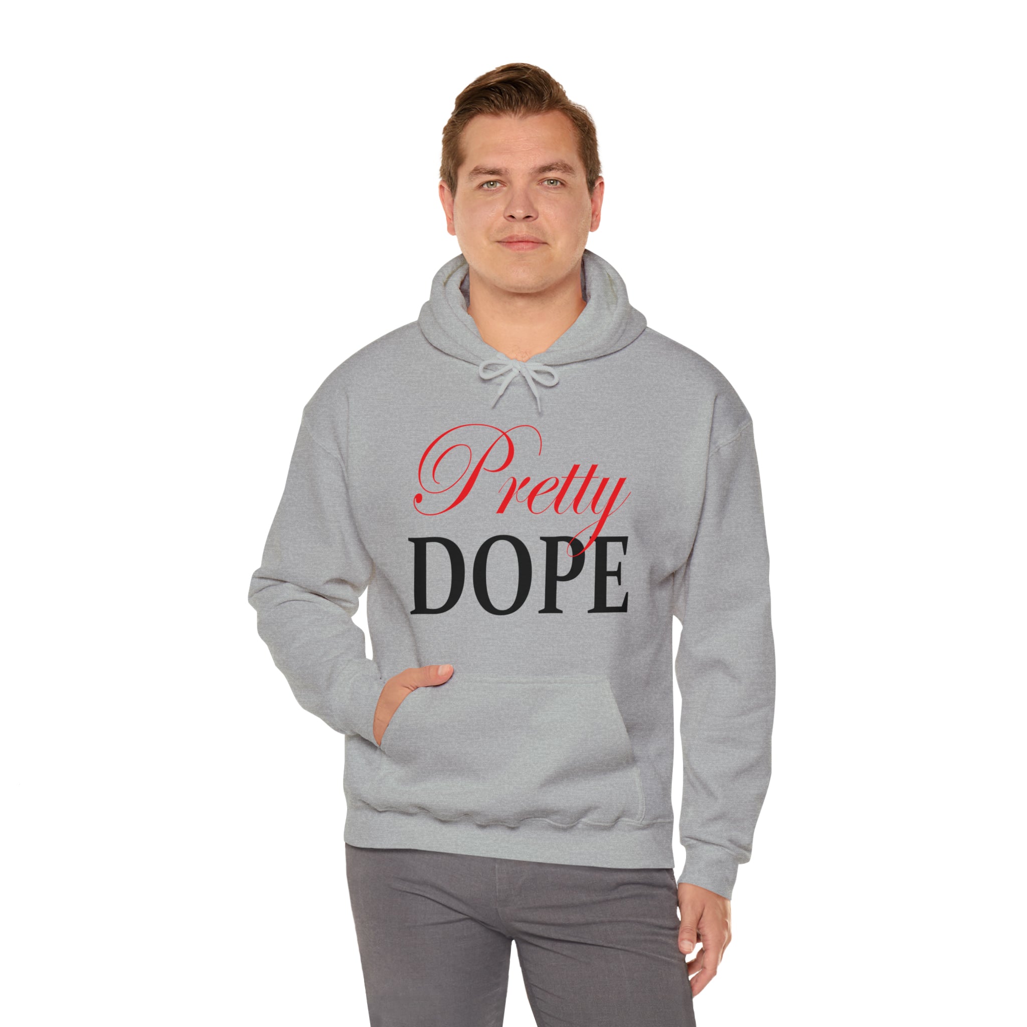 Pretty Dope Hoodie