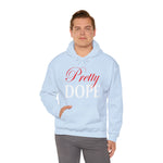 Load image into Gallery viewer, Pretty Dope Hoodie
