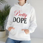 Load image into Gallery viewer, Pretty Dope Hoodie
