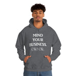 Load image into Gallery viewer, Mind Your Business Hoodie
