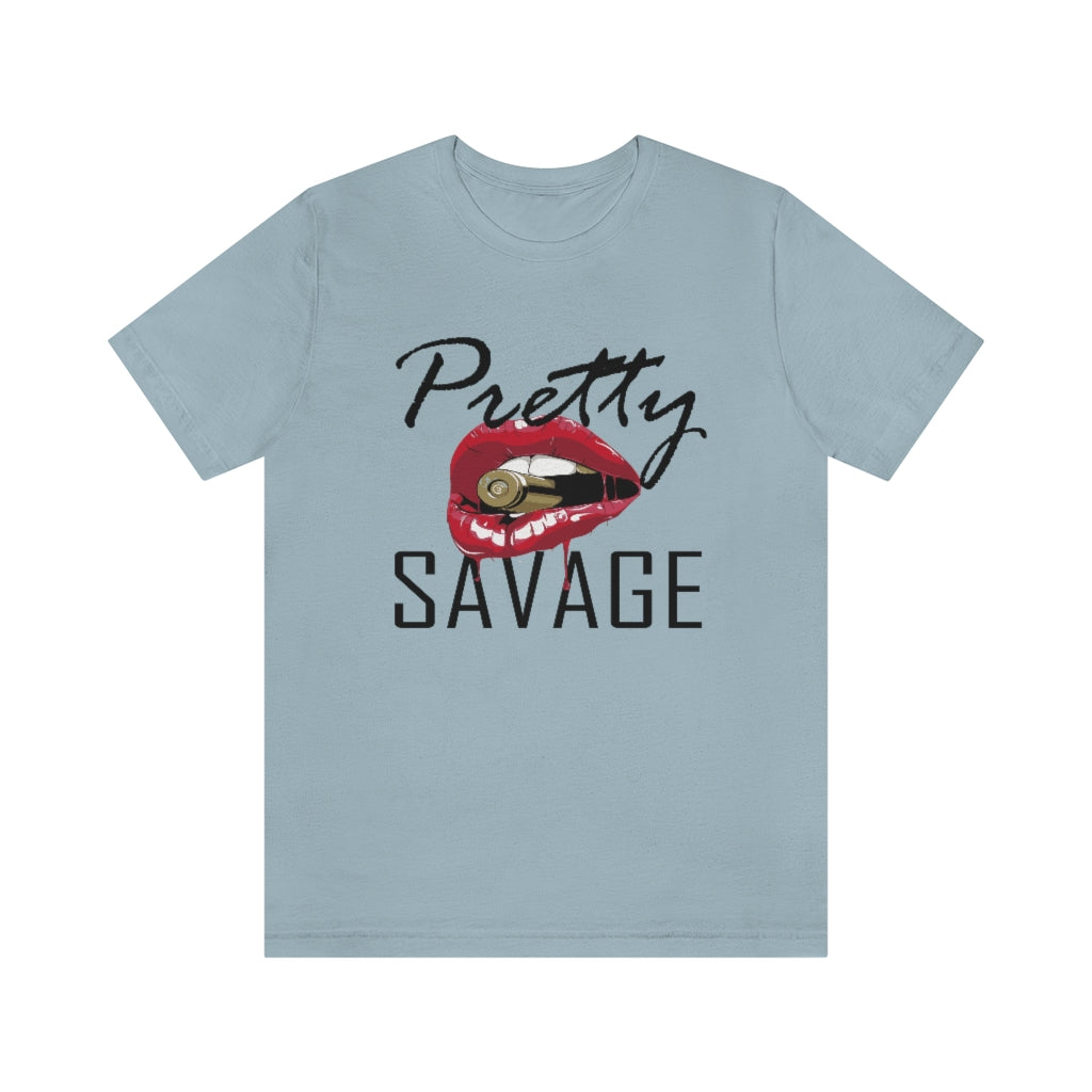 Pretty Savage Tee