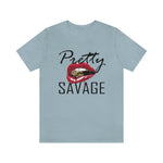 Load image into Gallery viewer, Pretty Savage Tee
