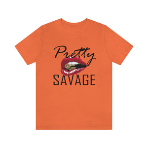 Pretty Savage Tee