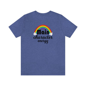 Main Character Energy Tee