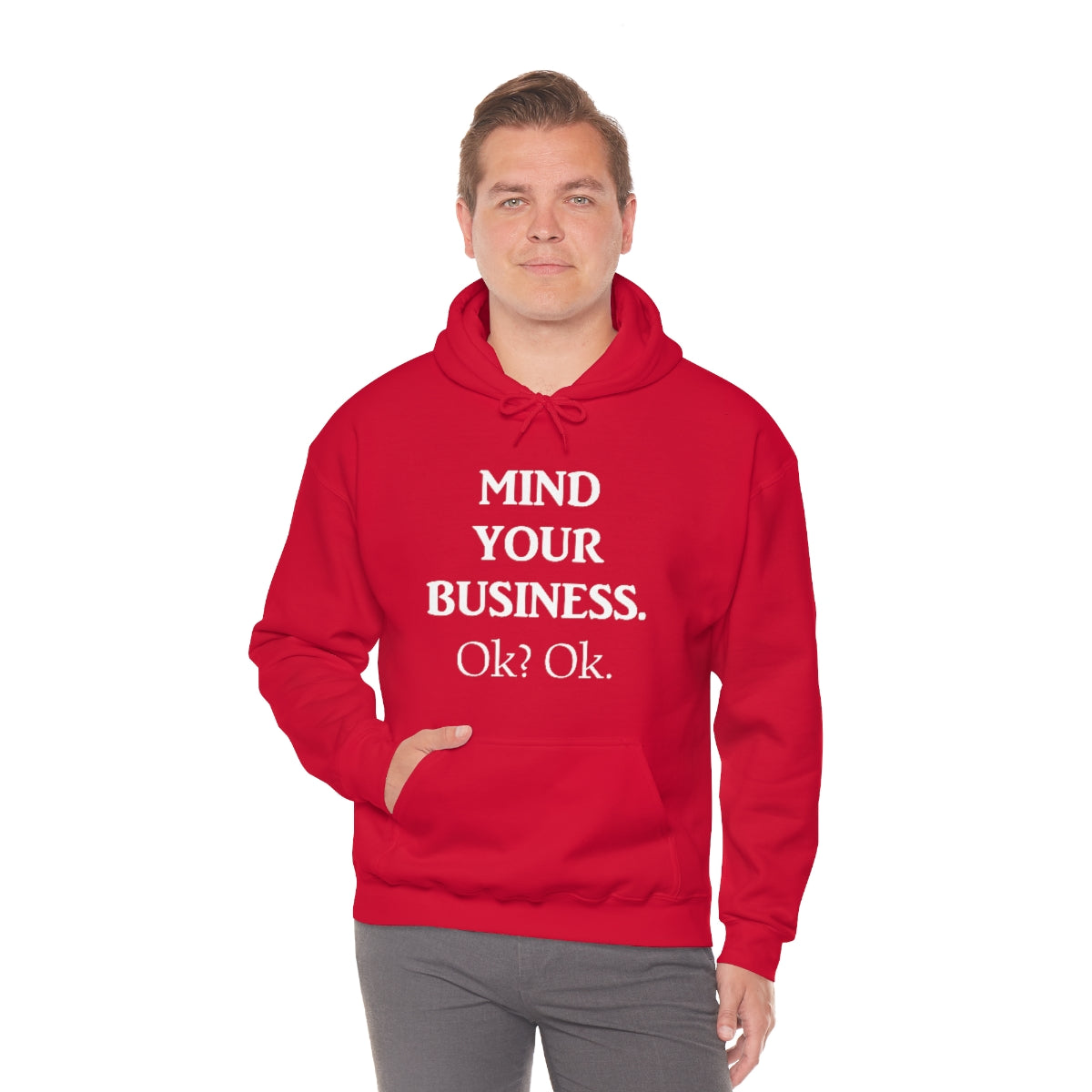 Mind Your Business Hoodie