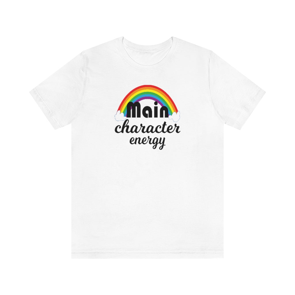 Main Character Energy Tee