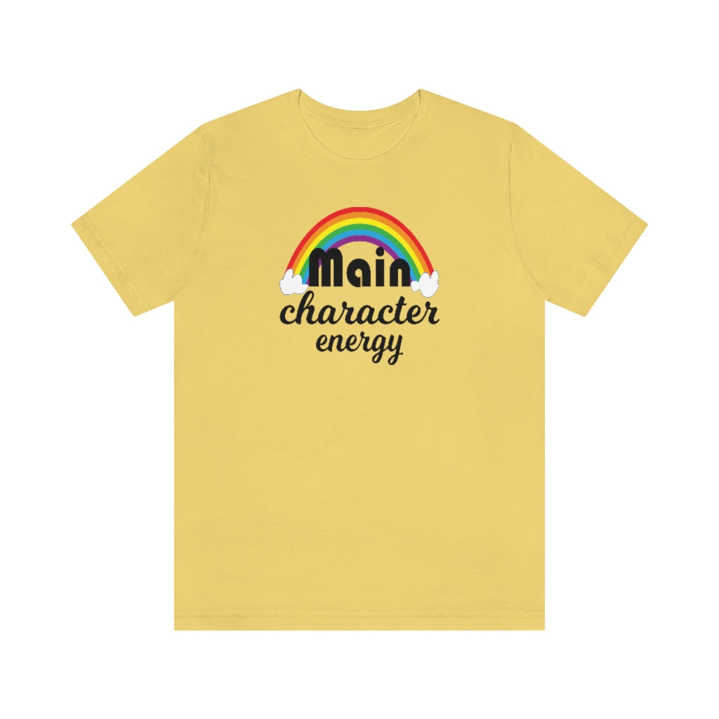 Main Character Energy Tee