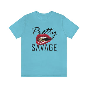 Pretty Savage Tee