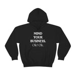 Load image into Gallery viewer, Mind Your Business Hoodie
