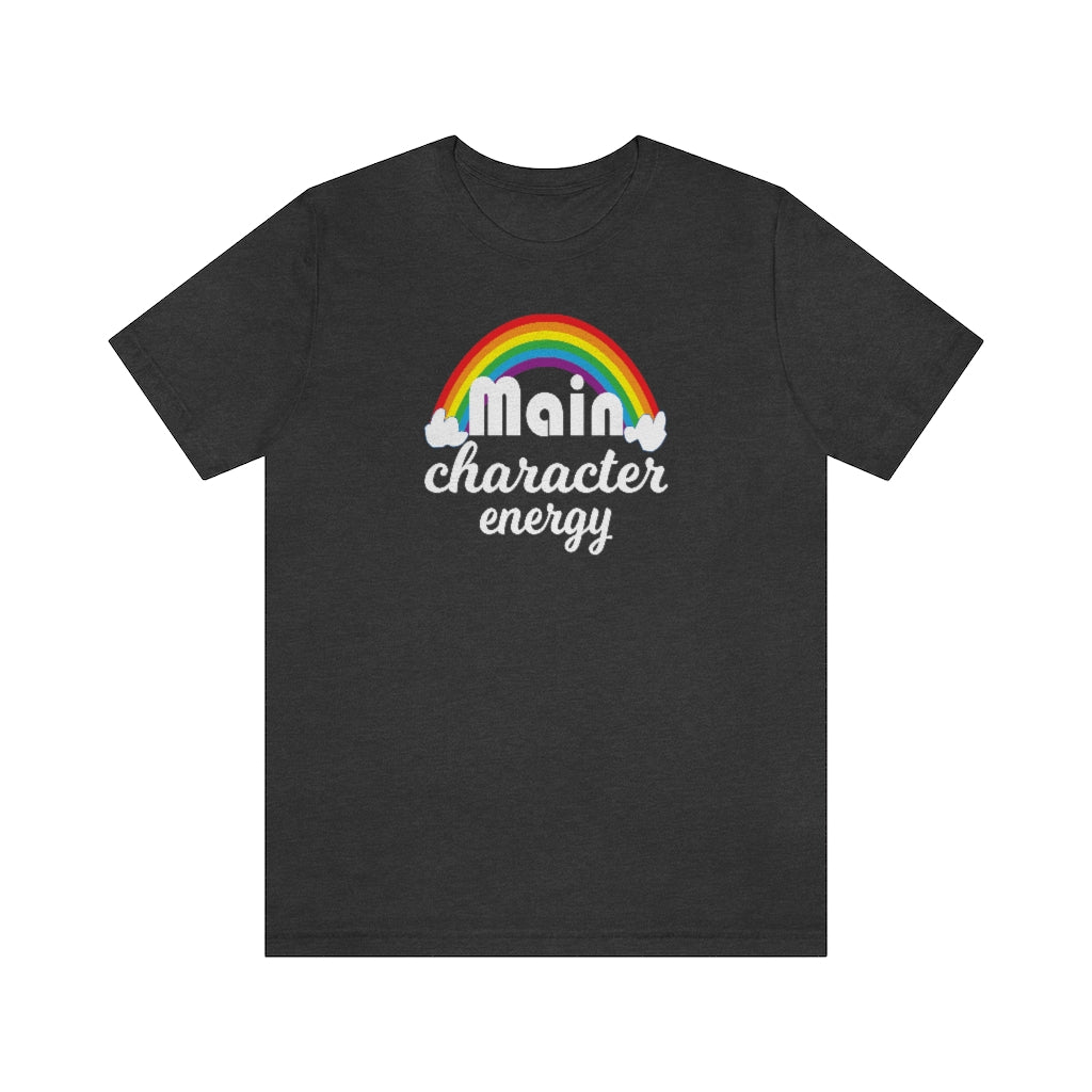 Main Character Energy Tee