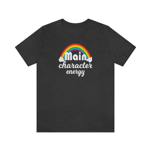 Main Character Energy Tee