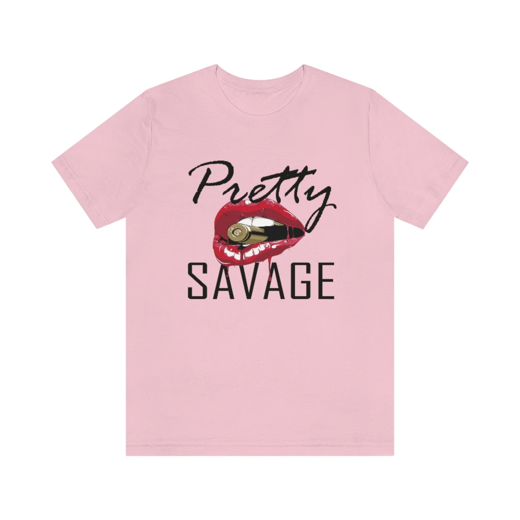 Pretty Savage Tee