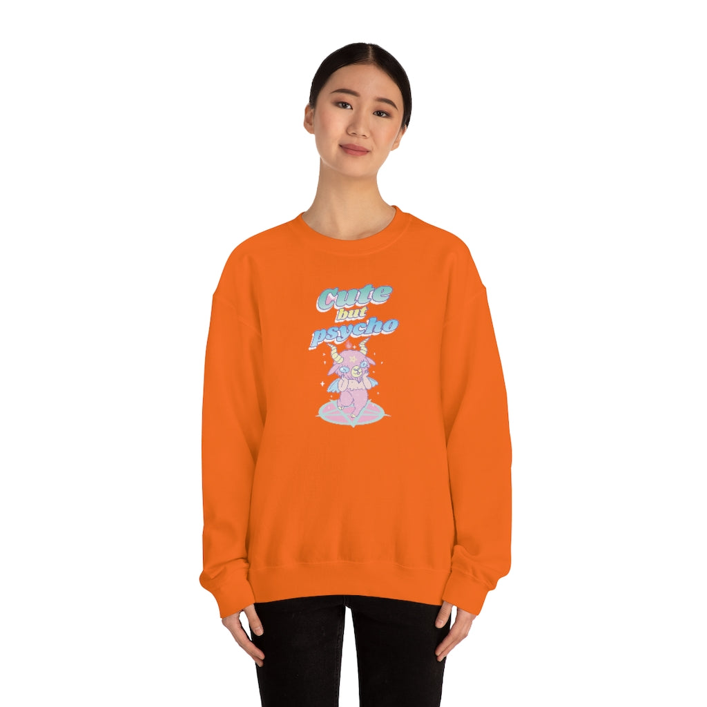 Cute but Psycho Sweatshirt