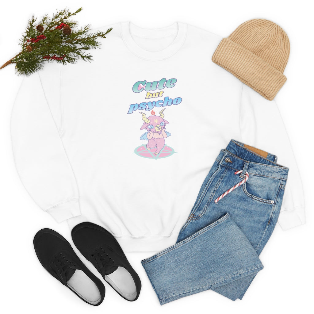 Cute but Psycho Sweatshirt