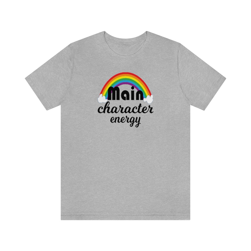 Main Character Energy Tee