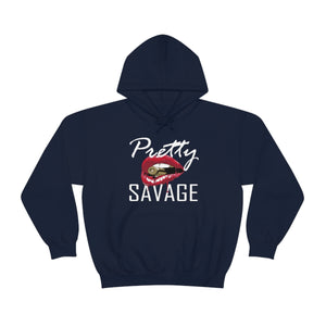 Pretty Savage Hoodie