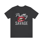 Load image into Gallery viewer, Pretty Savage Tee
