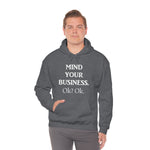 Load image into Gallery viewer, Mind Your Business Hoodie
