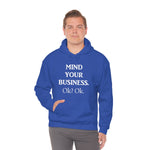 Load image into Gallery viewer, Mind Your Business Hoodie
