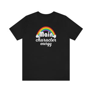 Main Character Energy Tee